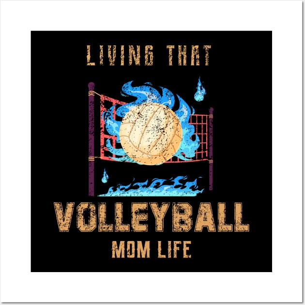 Living That Volleyball Mon Life Wall Art by Quotes NK Tees